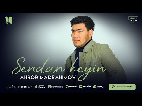Ahror Madrahimov - Sendan Keyin фото
