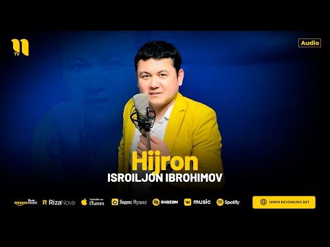 Isroiljon Ibrohimov - Hijron фото