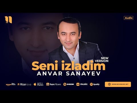 Anvar Sanayev - Seni Izladim New Version фото