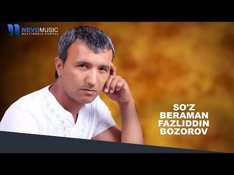 Fazliddin Bozorov - Soʼz Beraman фото