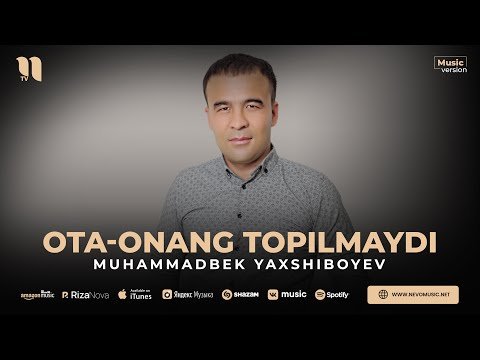 Muhammadbek Yaxshiboyev - Otaonang Topilmaydi фото