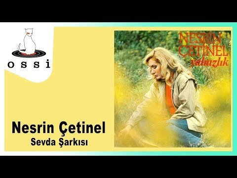 Nesrin Çetinel - Sevda Şarkısı фото