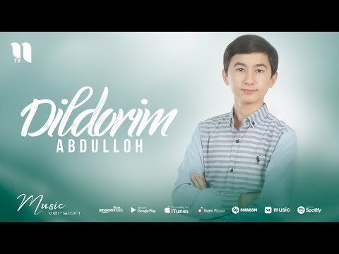 Abdulloh - Dildorim фото
