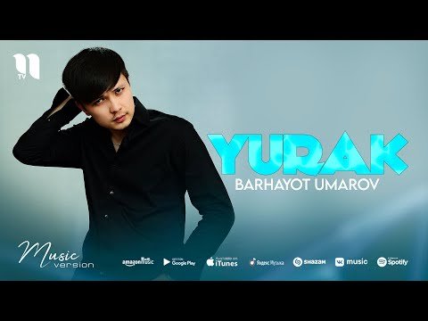 Barhayot Umarov - Yurak фото