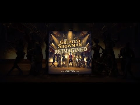 The Greatest Showman - The Story Of The Greatest Showman Reimagined фото