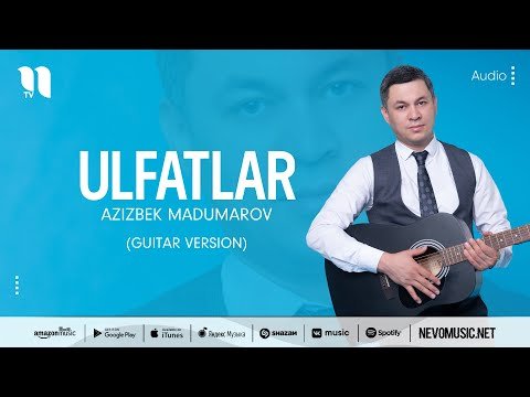 Azizbek Madumarov - Ulfatlar Guitar Version фото