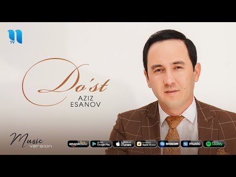 Aziz Esanov - Do’st фото