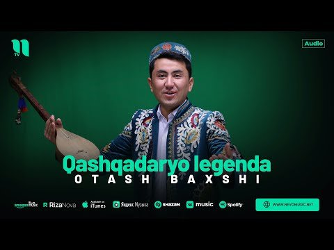 Otash Baxshi - Qashqadaryo Legenda фото