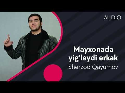 Sherzod Qayumov - Mayxonada Yig'laydi Erkak фото