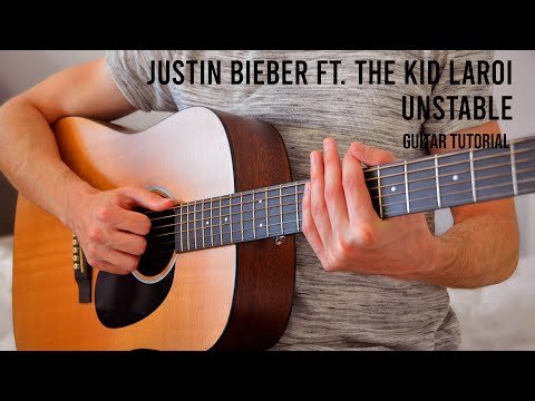 Justin Bieber - Unstable Ft The Kid Laroi Easy Guitar Tutorial With Chords фото