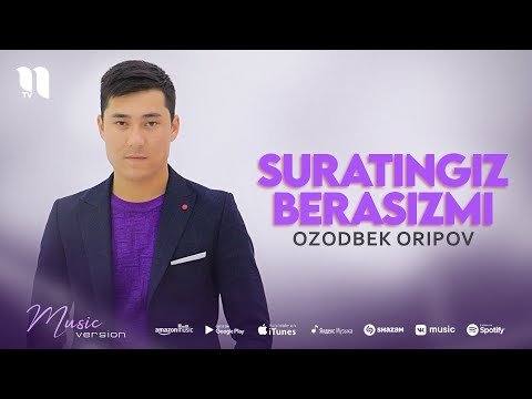 Ozodbek Oripov - Suratingiz Berasizmi фото
