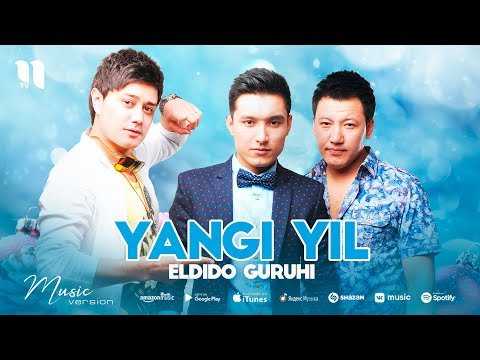 Eldido Guruhi - Yangi Yil фото