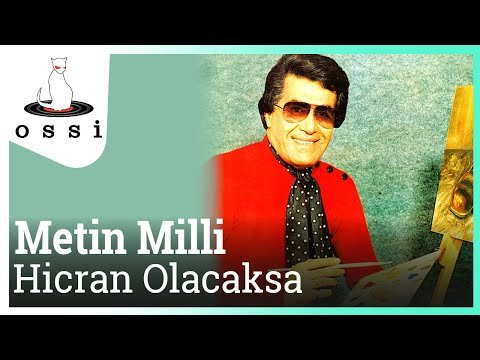 Metin Milli - Hicran Olacaksa фото
