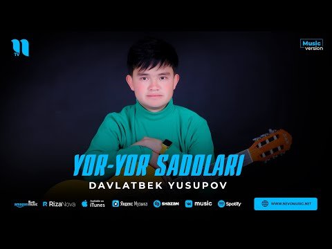 Davlatbek Yusupov - Yoryor Sadolari фото
