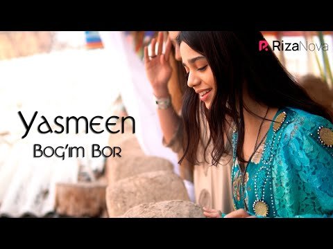 Yasmeen - Bogʼim Bor фото