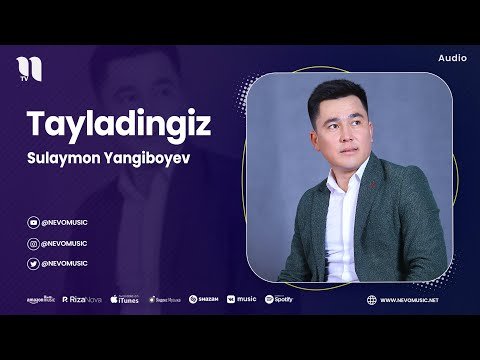Sulaymon Yangiboyev - Tayladingiz фото
