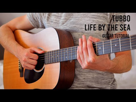 Tubbo - Life By The Sea Easy Guitar Tutorial With Chords фото