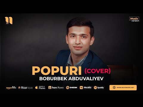 Boburbek Abduvaliyev - Popuri Cover фото