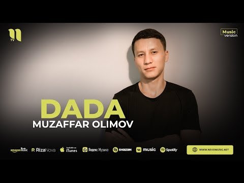 Muzaffar Olimov - Dada фото