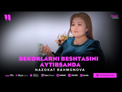 Nazokat Rahmonova - Bekorlarni Beshtasini Aytibsanda фото