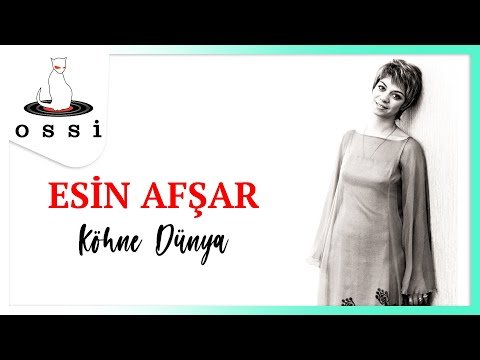 Esin Afşar - Köhne Dünya фото