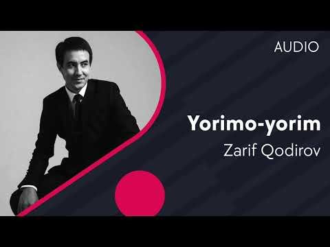 Zarif Qodirov - Yorimo-yorim фото