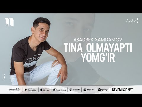 Asadbek Xamdamov - Tina Olmayapti Yomg'ir фото