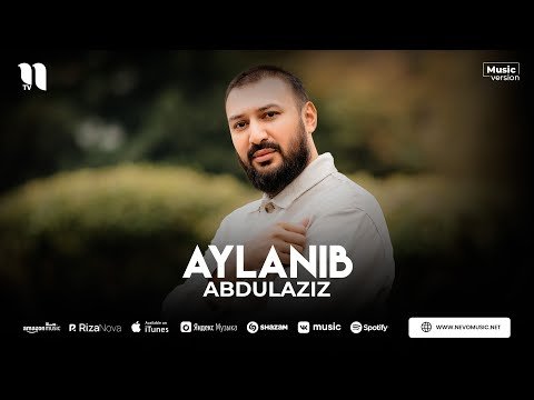 Abdulaziz - Aylanib фото