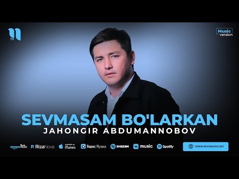 Jahongir Abdumannobov - Sevmasam Bo'larkan фото