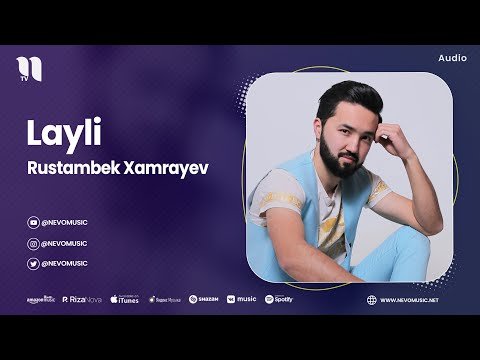 Rustambek Xamrayev - Layli фото