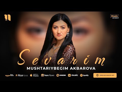Mushtariybegim Akbarova - Sevarim фото