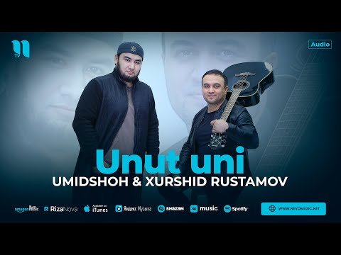 Umidshoh, Xurshid Rustamov - Unut Uni 2024 фото