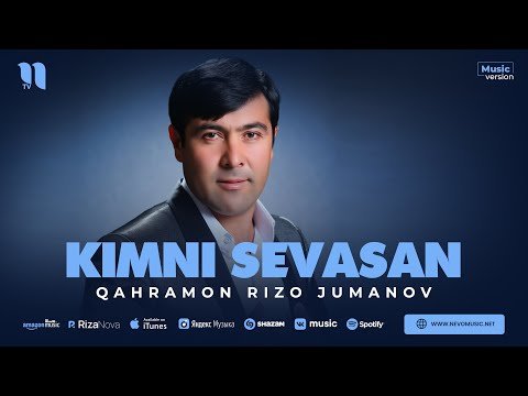 Qahramon Rizo Jumanov - Kimni Sevasan фото