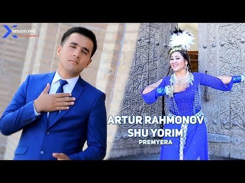 Artur Rahmonov - Shu Yorim фото
