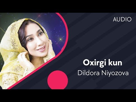 Dildora Niyozova - Oxirgi kun фото