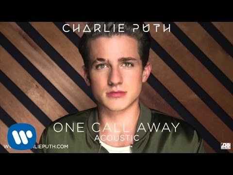 Charlie Puth - One Call Away Acoustic фото