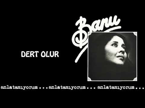 Banu Kırbağ - Dert Olur фото