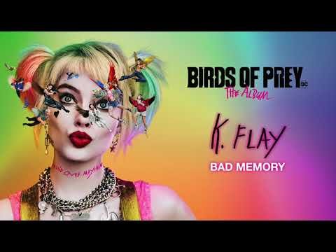 K Flay - Bad Memory From Birds Of Prey The Album фото