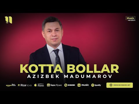 Azizbek Madumarov - Kotta Bollar фото