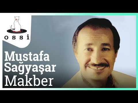 Mustafa Sağyaşar - Makber фото