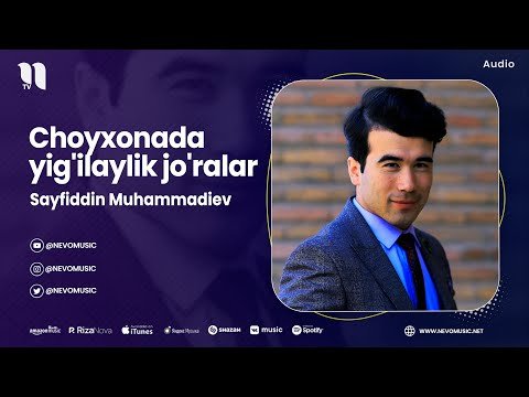 Sayfiddin Muhammadiev - Choyxonada Yig'ilaylik Jo'ralar фото