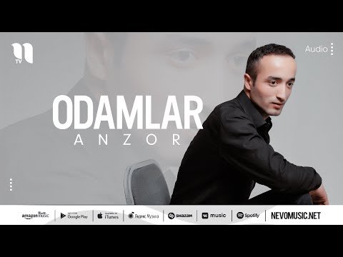 Anzor - Odamlar фото