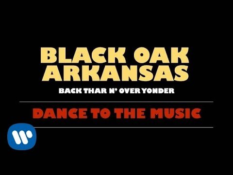 Black Oak Arkansas - Dance To The фото