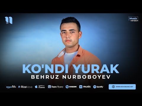 Behruz Nurboboyev - Ko'ndi Yurak фото