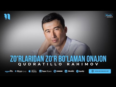 Qudratillo Rahimov - Zo'rlaridan Zo'r Bo'laman Onajon фото