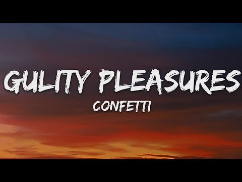 Confetti - Guilty Pleasures фото