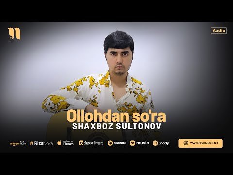 Shaxboz Sultonov - Olloan So'ra фото