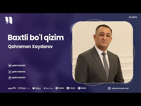 Qahramon Xaydarov - Baxtli Bo'l Qizim фото