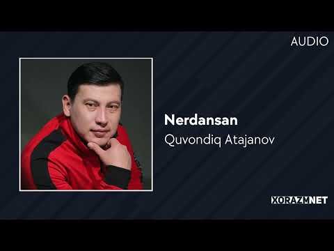 Quvondiq Atajanov - Nerdansan фото