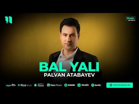 Palvan Atabayev - Bal Yali фото